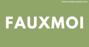 Fauxmoi